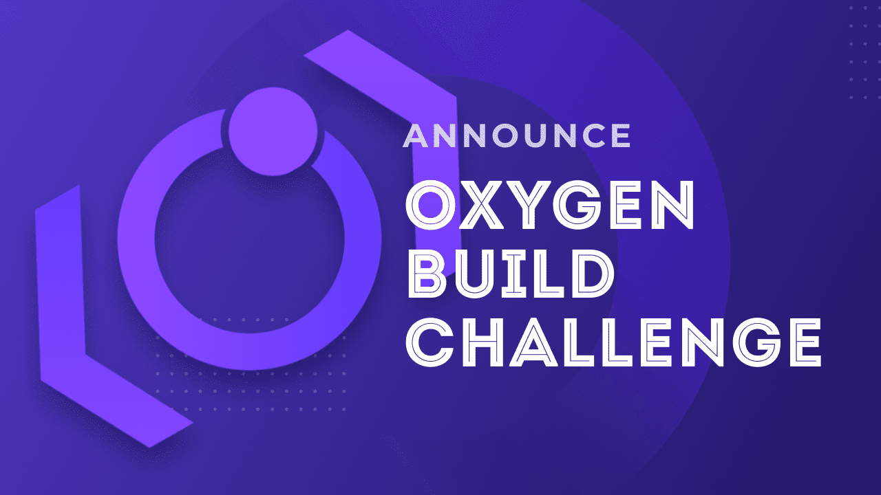 Oxygen Build Challenge Yt